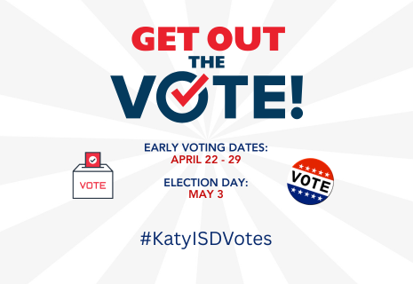  Get Out the Vote. Early Voting dates: April 22-29. Election Day is May 3